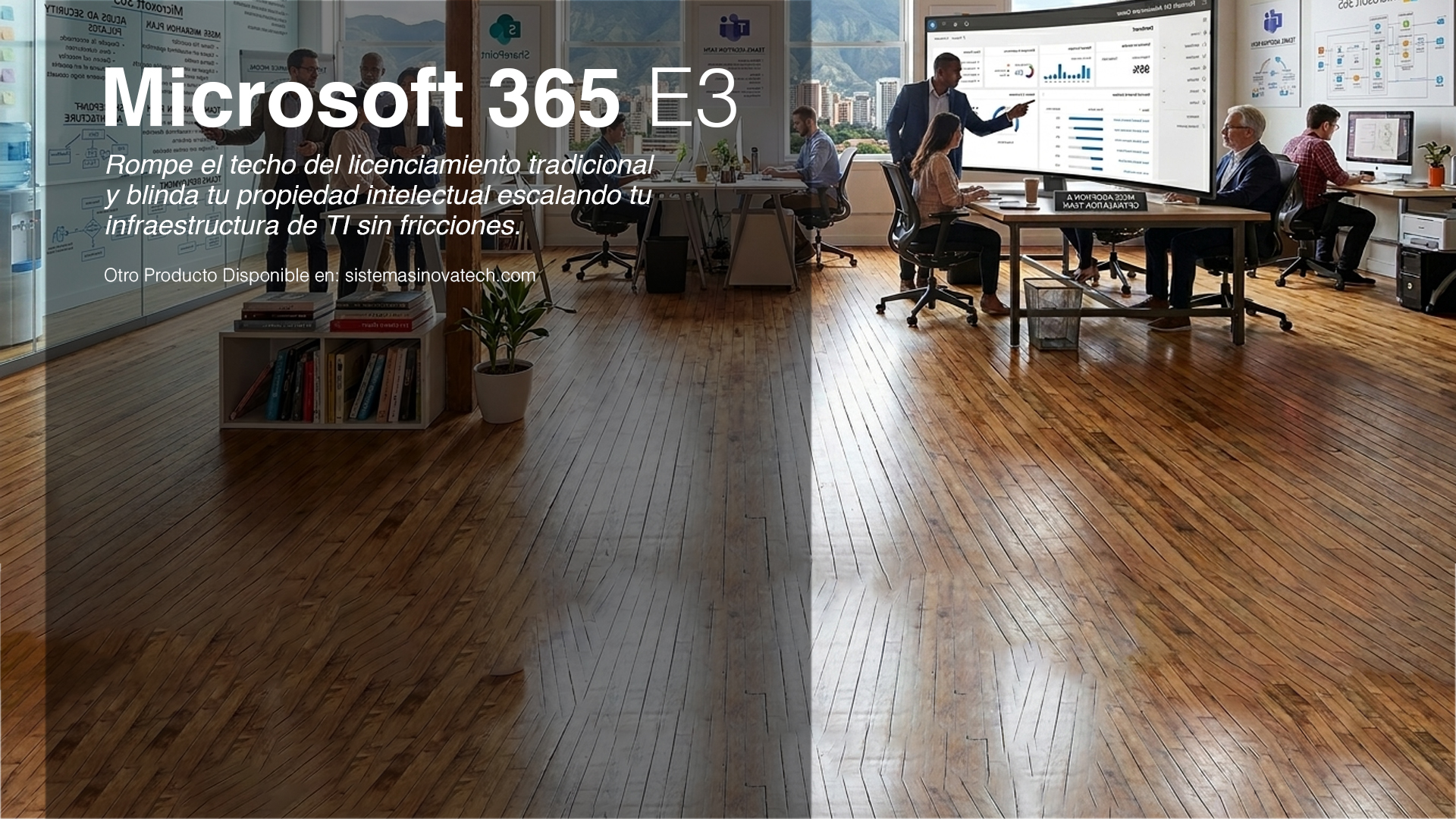 Más allá de los 300 usuarios: La guía definitiva de Microsoft 365 E3 para empresas en expansión